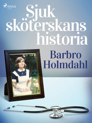 cover image of Sjuksköterskans historia